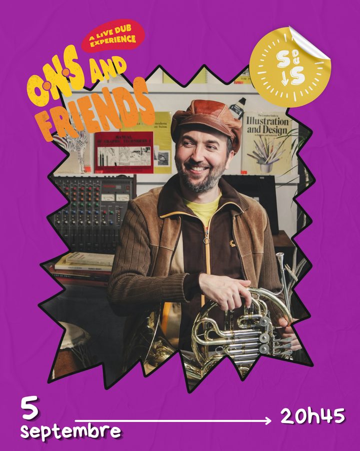 Affiche officielle — Ons & Friends (Reggae Sound System)